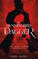 The Hummingbird Dagger 1250174899 Book Cover