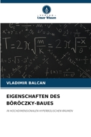 EIGENSCHAFTEN DES BÖRÖCZKY-BAUES: IN HOCHDIMENSIONALEN HYPERBOLISCHEN RÄUMEN 6206243664 Book Cover