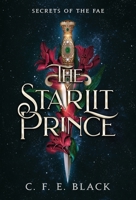 The Starlit Prince 1962066029 Book Cover
