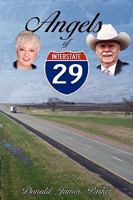 Angels of Interstate 29 0615242928 Book Cover