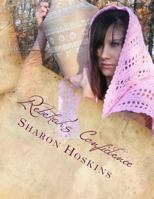 Rebekah's Confidence 0990824527 Book Cover