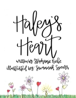 Haley's Heart 1543943527 Book Cover