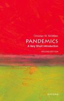 Pandemics: A Very Short Introduction: Second Edition 019776200X Book Cover