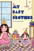My Baby Brother B099C5LQRQ Book Cover