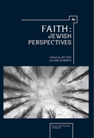 Faith: Jewish Perspectives 1618113046 Book Cover