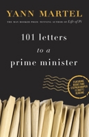 101 Letters to a Prime Minister: The Complete Letters to Stephen Harper 030740207X Book Cover