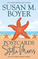 Postcards From Stella Maris: Five Liz Talbot Short Stories 1959023276 Book Cover