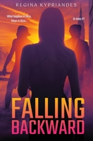 Falling Backward 1639886672 Book Cover