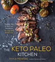 The Keto Paleo Kitchen: The Easy Way to Shift Your Diet Ratios for Long-Term Weight Loss 1624144217 Book Cover