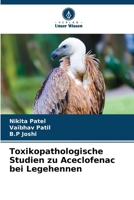 Toxikopathologische Studien zu Aceclofenac bei Legehennen (German Edition) 6208683718 Book Cover
