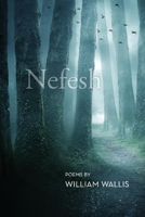 Nefesh: Poems 098174799X Book Cover