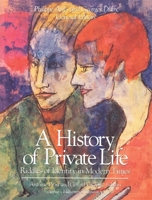 De twintigste eeuw: de verovering van de persoonlijke ruimte-Geschiedenis van het persoonlijk leven 0674400046 Book Cover