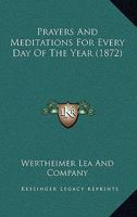 Prayers And Meditations For Every Day Of The Year 1167020618 Book Cover