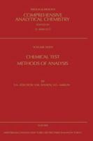 Chemical Test Methods of Analysis (Comprehensive Analytical Chemistry) 0444502610 Book Cover