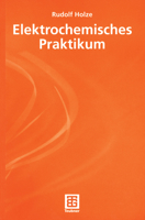 Elektrochemisches Praktikum 3519036142 Book Cover