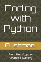 Coding with Python: From First Steps to Advanced Mastery B0CQJ3NH7H Book Cover