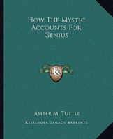 How The Mystic Accounts For Genius 1162822775 Book Cover