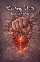 Breaking Walls B0GMP2F15T Book Cover