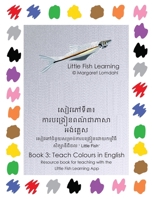 Little Fish Learning សៀវភៅទី៣៖ ការបង្រៀន&# 0987450360 Book Cover