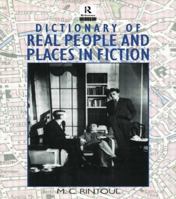 Dictionary of Real People and Places in Fiction 0415867657 Book Cover