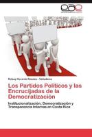 Los Partidos Politicos y Las Encrucijadas de La Democratizacion 3659019623 Book Cover