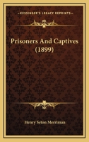 Prisoners and Captives 1240905580 Book Cover