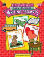 February Daily Journal Writing Prompts 1420631314 Book Cover