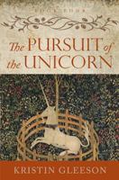 The Pursuit of the Unicorn 0995628130 Book Cover