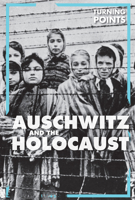 Auschwitz and the Holocaust 1502660814 Book Cover