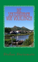 Die Sektenkinder von V�lklingen 1516822943 Book Cover