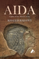 Aida: The Captive of War.. Princess of Love B0DPNPHTJK Book Cover