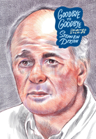Goodbye to Goodbye: Selected Stories 1963270827 Book Cover