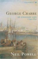 George Crabbe: An English Life - 1754-1832 0712689990 Book Cover