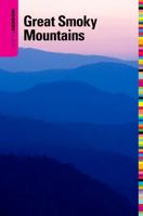 Insiders' Guide to the Great Smoky Mountains, 6th (Insiders' Guide Series) 0762750383 Book Cover