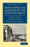 From Cyprus to Zanzibar by the Egyptian Delta 1108046010 Book Cover