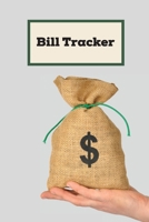 Bill Tracker 1716091640 Book Cover