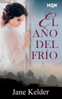 El año del frío 8413074185 Book Cover