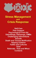 Stress Management and Crisis Response 099871240X Book Cover