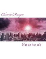 Climate Change Notebook 1974408280 Book Cover