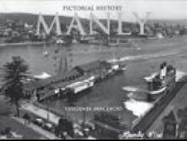 Pictorial History: Manly [Australia] 0908272936 Book Cover