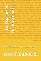 La Psyché en Neurosciences: Cinq errances de l’âme — Vers quelles issues ? (French Edition) B0FMQFJRSW Book Cover