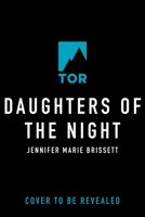 Daughters of the Night 1250268664 Book Cover