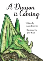 A Dragon is Coming 064885650X Book Cover