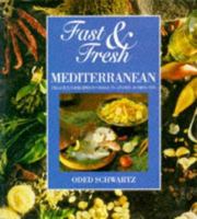 Fast and Fresh Mediterranean 1856261727 Book Cover