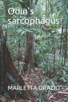 ODIN'S SARCOPHAGUS B089266WV2 Book Cover