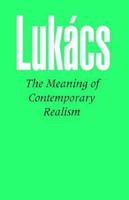 The Meaning of Contemporary Realism 0061316032 Book Cover