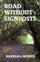 Road Without Signposts 0996281215 Book Cover