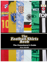The Football Shirts Book 1785036653 Book Cover