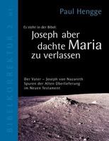 Joseph aber dachte Maria zu verlassen 3831111499 Book Cover