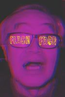 FLASH FACE: VOLUME 1 1364741857 Book Cover